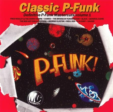 Unlimited Touch - Classic P-Funk! Definitive P-Funk Mastercuts Volume 1 - Zortam Music