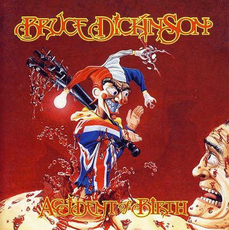 Bruce Dickinson - Accident Of Birth (2005 2CD Expanded Edition) - Zortam Music