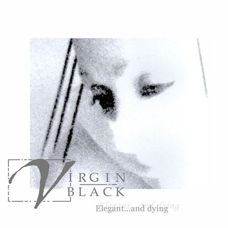 Virgin Black - Elegant... And Dying - Zortam Music