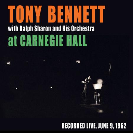 TONY BENNETT - Tony Bennett At Carnegie Hall - Zortam Music