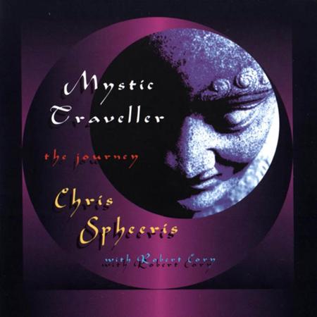 Chris Spheeris - Mystic Traveller: The Journey - Zortam Music