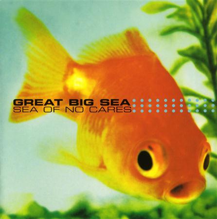 Great Big Sea - Sea of No Cares (Remix) Lyrics - Zortam Music