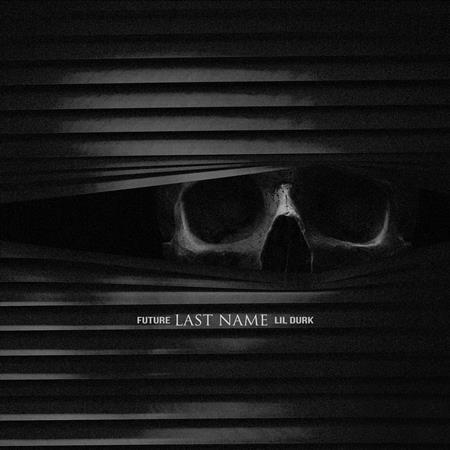 Future - Last Name - Zortam Music