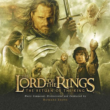 Howard Shore - The Lord Of The Rings The Return Of The King - Zortam Music