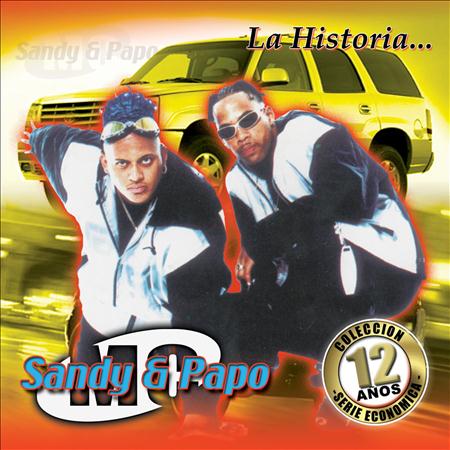 Sandy & Papo - La Historia... - Zortam Music