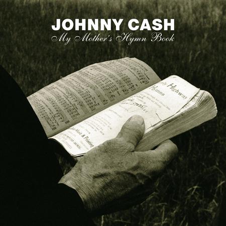 Johnny Cash - My Mothers Hymn Book-RETAIL - Zortam Music