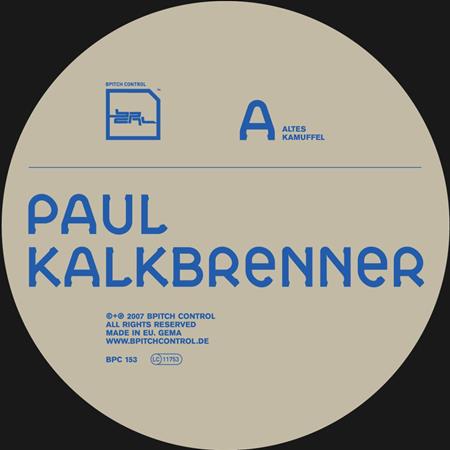 Paul Kalkbrenner - Altes Kamuffel-(BPC153)-WEB - Zortam Music