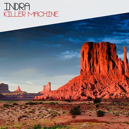 Indra - Killer Machine - Zortam Music