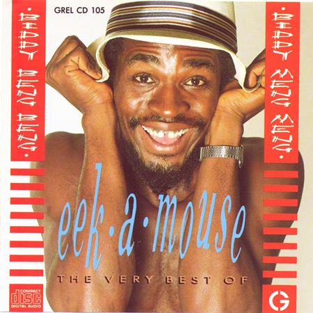 Eek-A-Mouse - The Very Best of Eek-A-Mouse, - Zortam Music