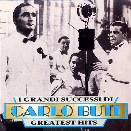 Carlo Buti - Greatest Hits - Zortam Music