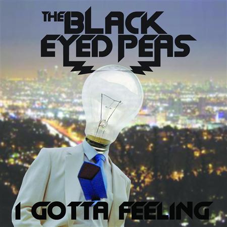 Black Eyed Peas - I Gotta Feeling Single - Zortam Music Black Eyed Peas - I Gotta Feeling Single - Zortam Music