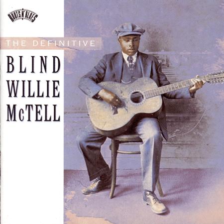 Blind Willie McTell - Mr. McTell Got The Blues Lyrics - Zortam Music