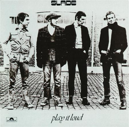 SLADE - Play It Loud [Remastered 2006] - Zortam Music