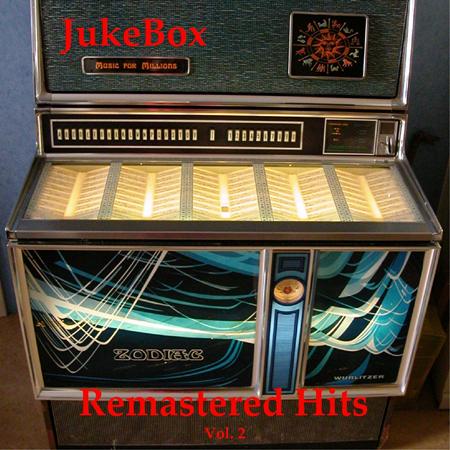 Various Artists - JukeBox Remastered Hits, Vol. 2 - Zortam Music