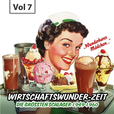 Fred Bertelmann - Wirtschaftswunder-Zeit, Vol. 7 - Zortam Music