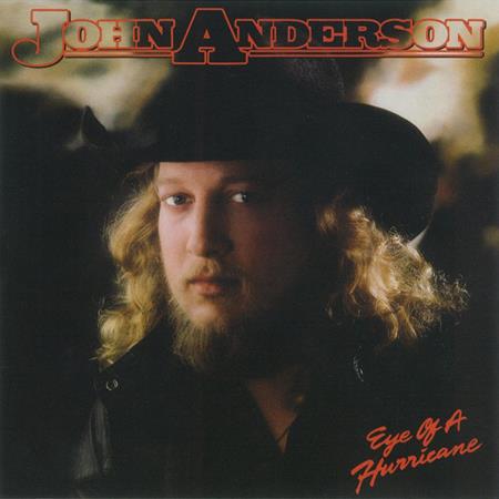 John Anderson - Eye Of A Hurricane Lyrics - Zortam Music