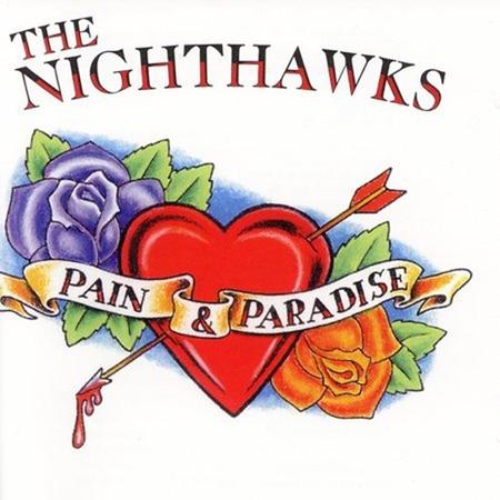 The Nighthawks - Pain & Paradise - Zortam Music