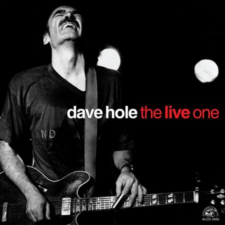 Dave Hole - The Live One - Zortam Music