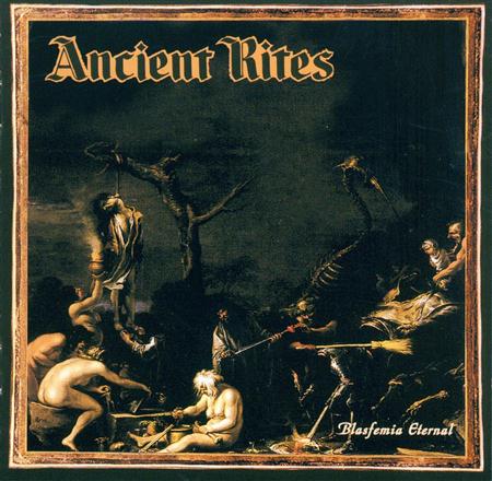 Ancient Rites - Blasfemia Eternal - Zortam Music