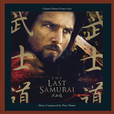 Hans Zimmer - The Last Samurai - Original Motion Picture Score - Zortam Music