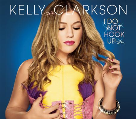 Kelly Clarkson - I Do Not Hook Up - Zortam Music