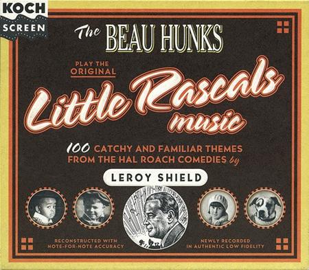 the beau hunks - The Beau Hunks Play The Original Little Rascals Music - Zortam Music
