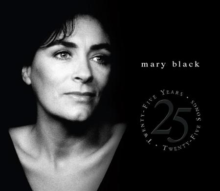 Mary Black - Twenty Five Years-Twenty Five Songs - Zortam Music