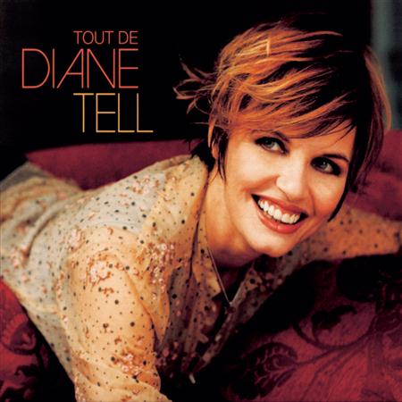 Diane Tell - Si Jetais Un Home Lyrics - Zortam Music