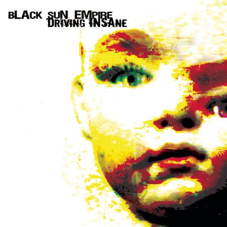 Black Sun Empire - Driving Insane Lyrics - Zortam Music
