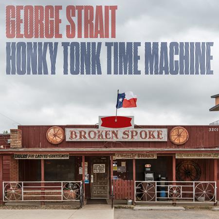 George Strait - Honky Tonk Time Machine - Zortam Music