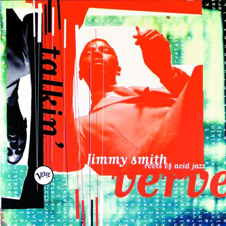 Jimmy Smith - Got My Mojo Workin