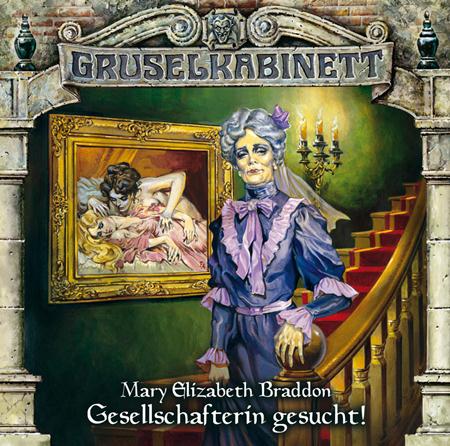 Gruselkabinett - 65 - Gesellschafterin gesucht! - Zortam Music