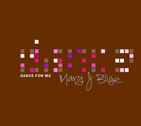 Mary J. Blige - Dance For Me (Retail) - Zortam Music