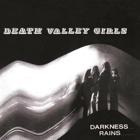 Death Valley Girls - Darkness Rains - Zortam Music
