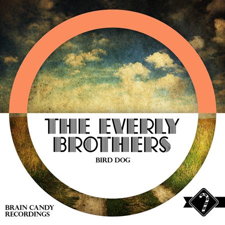 The Everly Brothers - Bird Dog / Devoted to You - Zortam Music