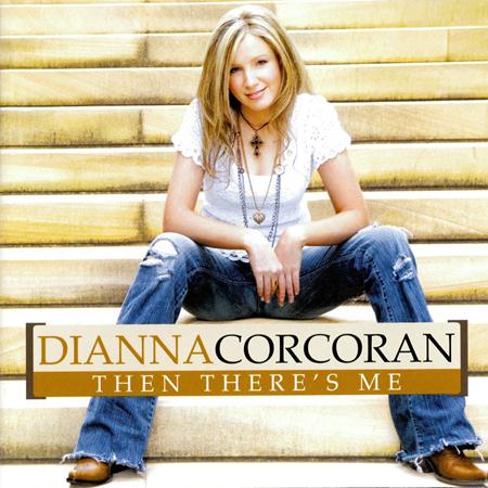 DIANNA CORCORAN - Then There