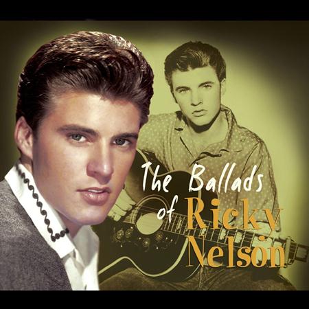Ricky Nelson - The Ballads Of - Zortam Music