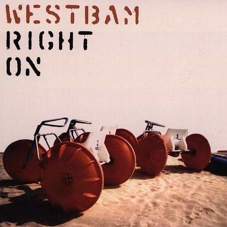 Westbam - Right On - Zortam Music