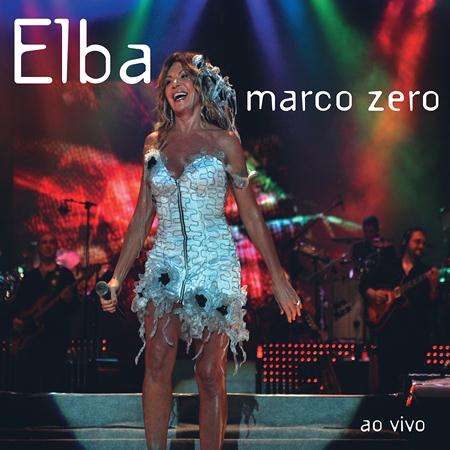 Elba Ramalho - Marco Zero - Ao Vivo - Zortam Music