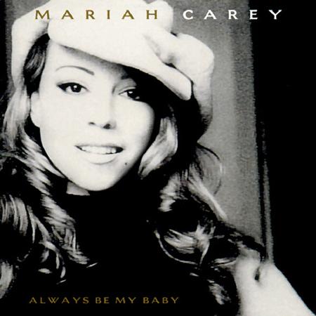 Mariah Carey - Always Be My Baby [single] - Zortam Music