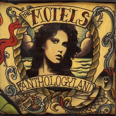 The Motels - Anthologyland [disc 1] - Zortam Music