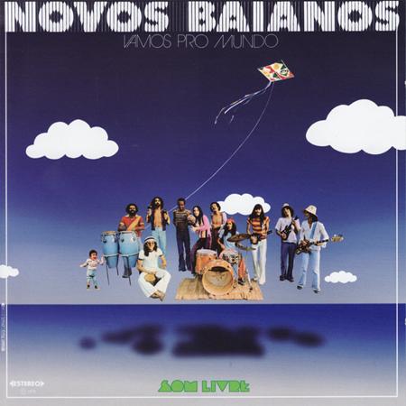 Novos Baianos - Vamos Pro Mundo Lyrics - Zortam Music