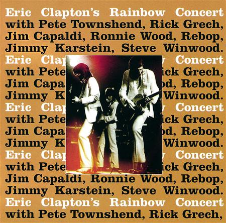 Eric Clapton - Eric Claptons Rainbow Concert - Zortam Music Eric Clapton - Eric Claptons Rainbow Concert - Zortam Music