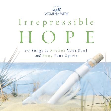 Women Of Faith - Irrepressible Hope - Zortam Music
