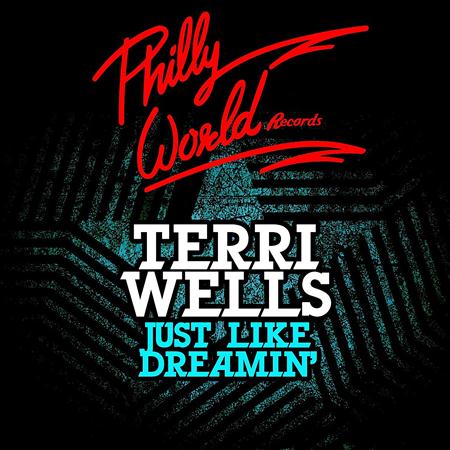 Terri Wells - Just Like Dreamin