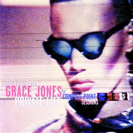 Grace Jones - Private Life: The Compass Poin - Zortam Music