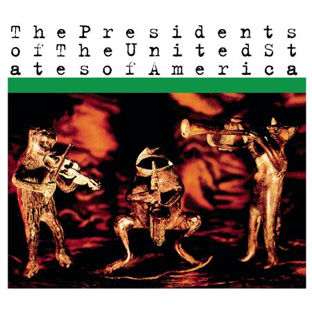 The Presidents Of The United States Of America - The Presidents of The United States of America: Ten Year Super Bonus Special Anniversary Edition - Zortam Music