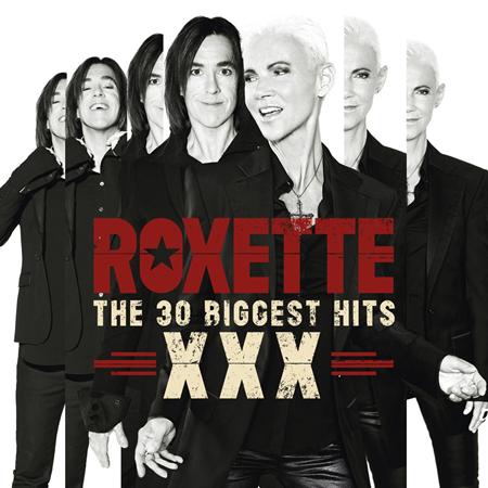 Roxette - Xxx The 30 Biggest Hits [disc 2] - Zortam Music