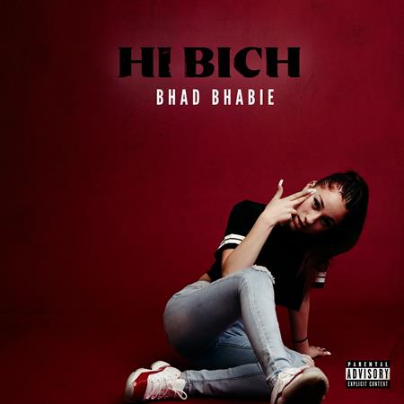 Bhad Bhabie - Hi Bich - Zortam Music