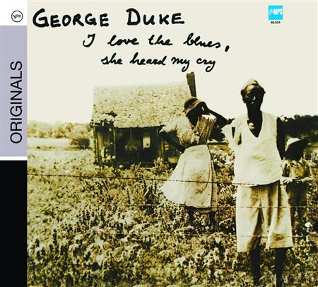George Duke - I Love the Blues, she heard me cry - Zortam Music